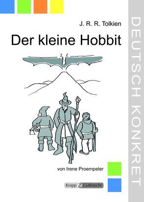 Der kleine Hobbit – J.R.R. Tolkien – Lehrerheft von Proempeler,  Irene