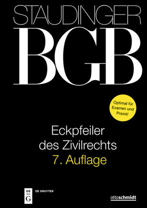 J. von Staudingers Kommentar zum Bürgerlichen Gesetzbuch mit Einführungsgesetz… / Eckpfeiler des Zivilrechts von Auer,  Marietta, Bach,  Ivo, Baldus,  Christian, Beckmann,  Roland Michael, Busche,  Jan, Emmerich,  Volker, Gsell,  Beate, Hager,  Johannes, Hartmann,  Felix, Herresthal,  Carsten, Kaiser,  Dagmar, Kern,  Christoph, Klinck,  Fabian, Lorz,  Sigrid, Magnus,  Robert, Meyer-Pritzl,  Rudolf, Oechsler,  Jürgen, Richardi,  Reinhard, Schiemann,  Gottfried, Schmidt-Kessel,  Martin, Stoffels,  Markus, Vieweg,  Klaus, Voppel,  Reinhard, Wendland,  Matthias