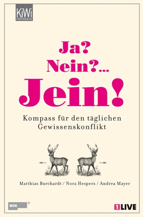 Ja? Nein? … Jein! von Burchardt,  Matthias, Hespers,  Nora, Mayer,  Andrea