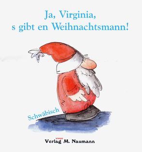 Ja, Virginia, s gibt en Weihnachtsmann! von Henrich,  Günter, Mergel,  Manfred, Sauer,  Walter