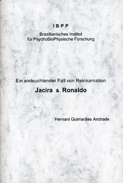 Jacira & Ronaldo von Allan Kardec Studien- und Arbeitsgruppe e.V. ALKASTAR, Andrade,  Hernani Guimaraes, Marinho-Göbel,  Fernanda, Tejada-Garcia,  Margarita