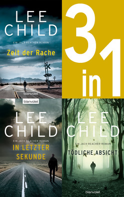 Jack Reacher Band 4-6 – Zeit der Rache / In letzter Sekunde / Tödliche Absicht von Bergner,  Wulf, Child,  Lee, Schmidt,  Georg