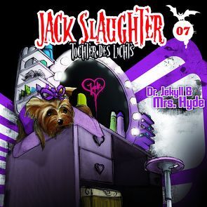 Jack Slaughter – Tochter des Lichts / Dr. Jekyll und Mrs. Hyde von Frey,  Nikola, Richter,  Devon