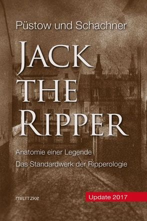 Jack the Ripper von Püstow,  Hendrik, Schachner,  Thomas