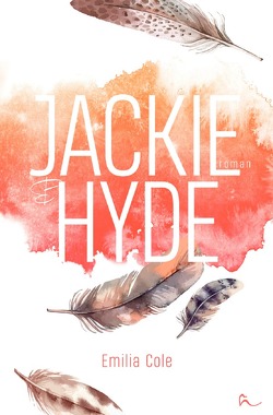 Jackie & Hyde von Cole,  Emilia