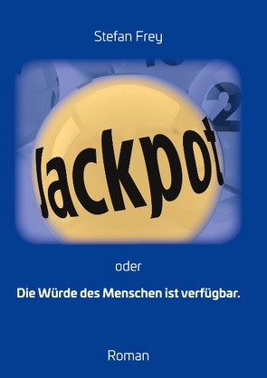 Jackpot von Frey,  Stefan