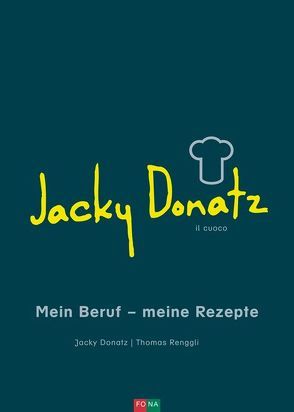 Jacky Donatz von Donatz, ,  Jacky, Renggli,  Thomas