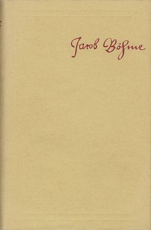 Jacob Böhme: Sämtliche Schriften / Band 9: Quaestiones theosophicae, oder Betrachtung Göttlicher Offenbarung (1624) u.a. von Böhme,  Jacob, Peuckert,  Will-Erich