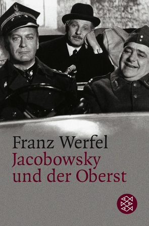 Jacobowsky und der Oberst von Werfel,  Franz