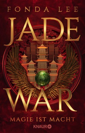 Jade War – Magie ist Macht von Lee,  Fonda, Lungstrass-Kapfer,  Charlotte