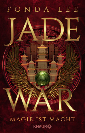 Jade War – Magie ist Macht von Lee,  Fonda, Lungstrass-Kapfer,  Charlotte