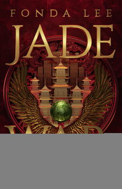 Jade War – Magie ist Macht von Lee,  Fonda, Lungstrass-Kapfer,  Charlotte