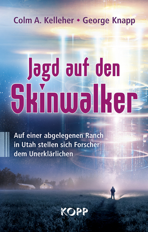 Jagd auf den Skinwalker von Kelleher,  Colm A., Knapp,  George