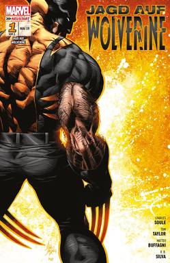 Jagd auf Wolverine von Buffagni,  Matteo, Kronsbein,  Bernd, Marquez,  David, Silva,  R.B., Siqueira,  Paulo, Soule,  Charles, Taylor,  Tom