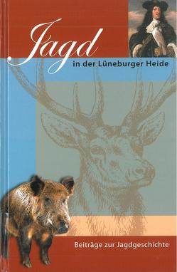 Jagd in der Lüneburger Heide von Steinau,  Norbert