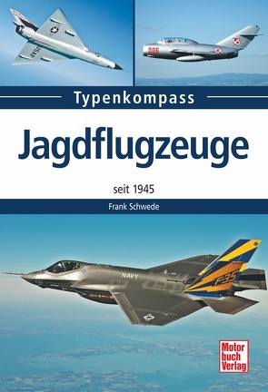 Jagdflugzeuge von Schwede,  Frank