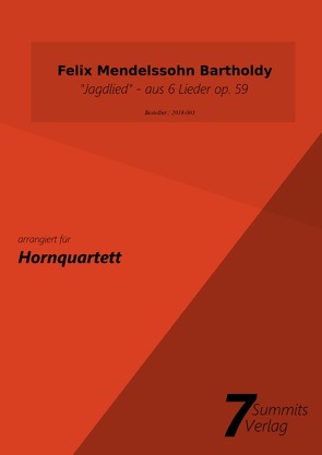 Jagdlied aus 6 Lieder op.59 – F.M.Bartholdy (arr. Christian Fath) von Fath,  Christian