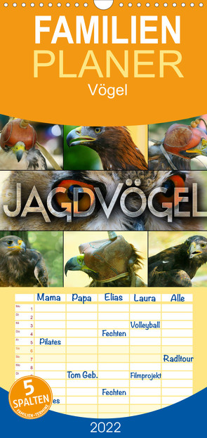 Jagdvögel – Familienplaner hoch (Wandkalender 2022 , 21 cm x 45 cm, hoch) von Bleicher,  Renate