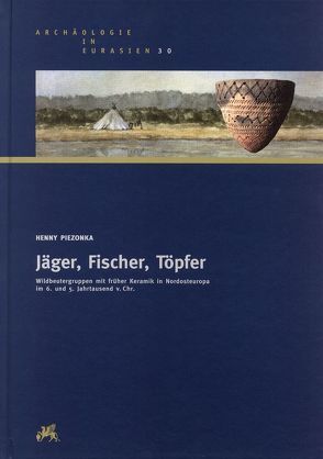Jäger, Fischer, Töpfer von Piezonka,  Henny