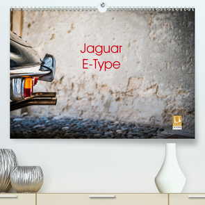 Jaguar E-Type 2021 (Premium, hochwertiger DIN A2 Wandkalender 2021, Kunstdruck in Hochglanz) von Sagnak,  Petra