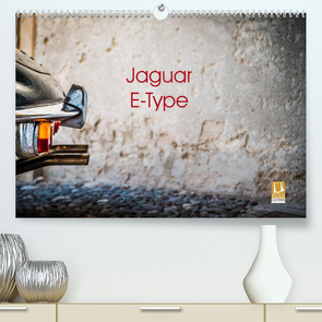 Jaguar E-Type 2023 (Premium, hochwertiger DIN A2 Wandkalender 2023, Kunstdruck in Hochglanz) von Sagnak,  Petra