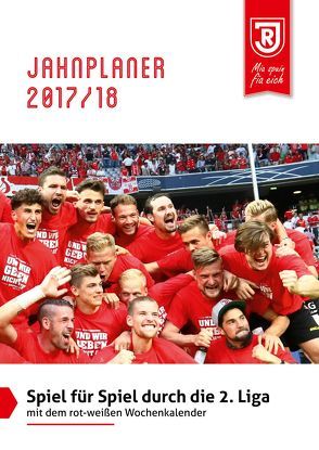 Jahnplaner 2017/2018 von Englbrecht,  Florian, Gatzka,  Johannes, Janne,  Sascha, Koch,  Martin, Otto,  Gerd, Otto,  Wolfgang, Rothammer,  Hans, Sterr,  Nicole, Webel,  Andreas, Wenzel,  Tanja