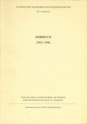Jahrbuch 1995–1996 von Sächsische Akademie der Wissenschaften zu Leipzig