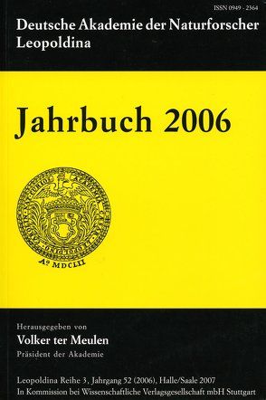 Jahrbuch 2006 von Deutsche Akademie der Naturforscher Leopoldina, ter Meulen,  Volker