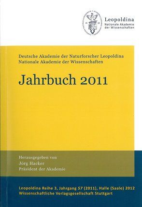 Jahrbuch 2011 von Deutsche Akademie der Naturforscher, Hacker,  Jörg