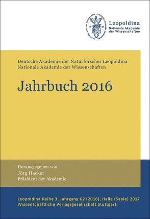 Jahrbuch 2016 von Deutsche Akademie der Naturforscher, Hacker,  Jörg