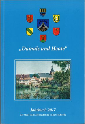 Jahrbuch 2017 der Stadt Bad Liebenzell und seiner Stadtteile