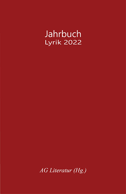 Jahrbuch 2022 von AG Literatur