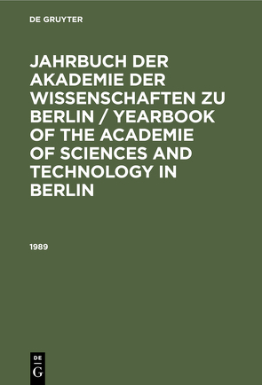 Jahrbuch der Akademie der Wissenschaften zu Berlin / Yearbook of… / 1989 von Albach,  Horst, Mueller,  Johannes, Schütte,  Franz-Peter