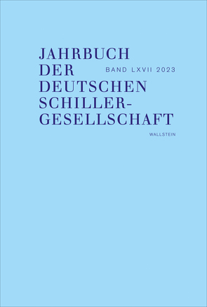 Jahrbuch der Deutschen Schillergesellschaft von Honold,  Alexander, Lubkoll,  Christine, Martus,  Steffen, Richter,  Sandra