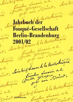 Jahrbuch der Fouqué-Gesellschaft Berlin-Brandenburg 2001/02 von Witt,  Tobias