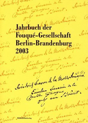 Jahrbuch der Fouqué-Gesellschaft Berlin-Brandenburg 2003 von Witt,  Tobias