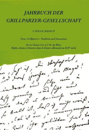 Jahrbuch der Grillparzer-Gesellschaft von Pichl,  Robert, Wagner,  Margarete