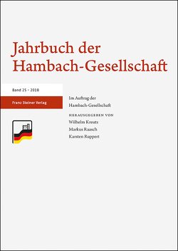 Jahrbuch der Hambach-Gesellschaft 25 (2018) von Kreutz,  Wilhelm, Raasch,  Markus, Ruppert,  Karsten