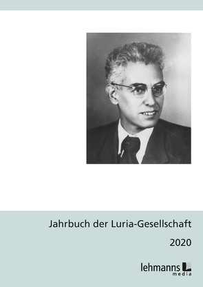 Jahrbuch der Luria-Gesellschaft 2020 von Jantzen,  Wolfgang, Lanwer,  Willehad