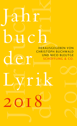 Jahrbuch der Lyrik 2018 von Bleutge,  Nico, Buchwald,  Christoph
