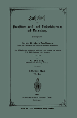 Jahrbuch der Preußischen Forst- und Jagdgesetzgebung und Verwaltung von Mundt,  O.