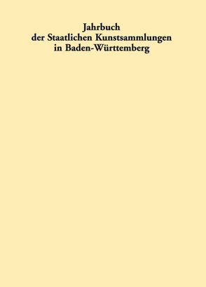 Jahrbuch der Staatlichen Kunstsammlungen in Baden-Württemberg / 2013/2014 von Staatl. Kunsthalle Karlsruhe