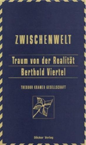 Jahrbuch der Theodor Kramer Gesellschaft / Der Traum von der Realität von Bolbecher,  Siglinde, Kaiser,  Konstantin, Roessler,  Peter