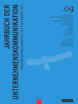 Jahrbuch der Unternehmenskommunikation 2015 von Henzler,  Herbert, Jakobs,  Hans-Jürgen, Kirchhoff,  Klaus Rainer