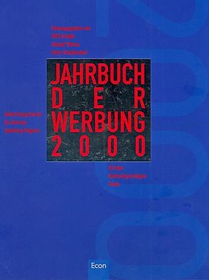 Jahrbuch der Werbung 2000 von Schalk,  Willi, Strahlendorf,  Peter, Thomä,  Helmut