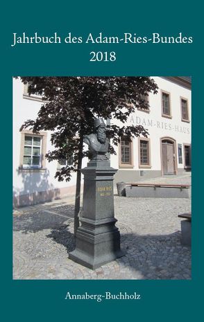 Jahrbuch des Adam-Ries-Bundes 2018 von Gebhardt,  Rainer, Rüdiger,  Bernd