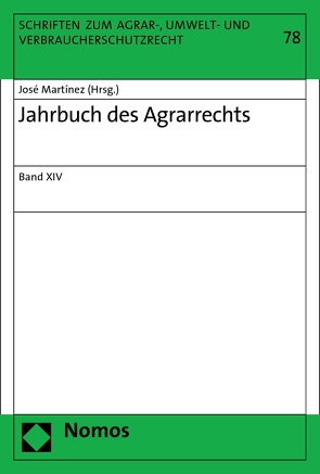 Jahrbuch des Agrarrechts von Martinez,  José