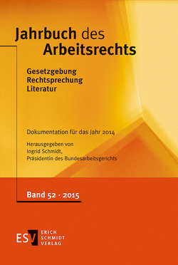 Jahrbuch des Arbeitsrechts von Schmidt,  Ingrid
