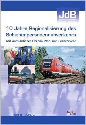 Jahrbuch des Bahnwesens 2006 /2007 von Verband der Bahnindustrie