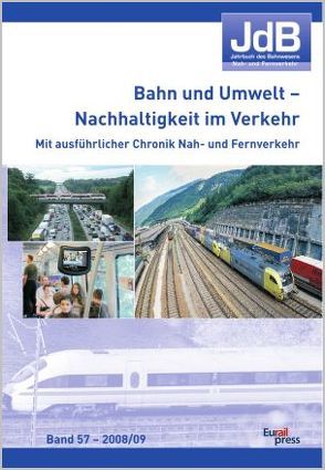Jahrbuch des Bahnwesens 2008/2009 von Verband der Bahnindustrie